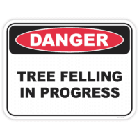 Danger tree felling safety sign - AS1319 compliant, National Safety Signs Australia