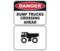 Danger Dump Trucks Crossing Ahead sign
