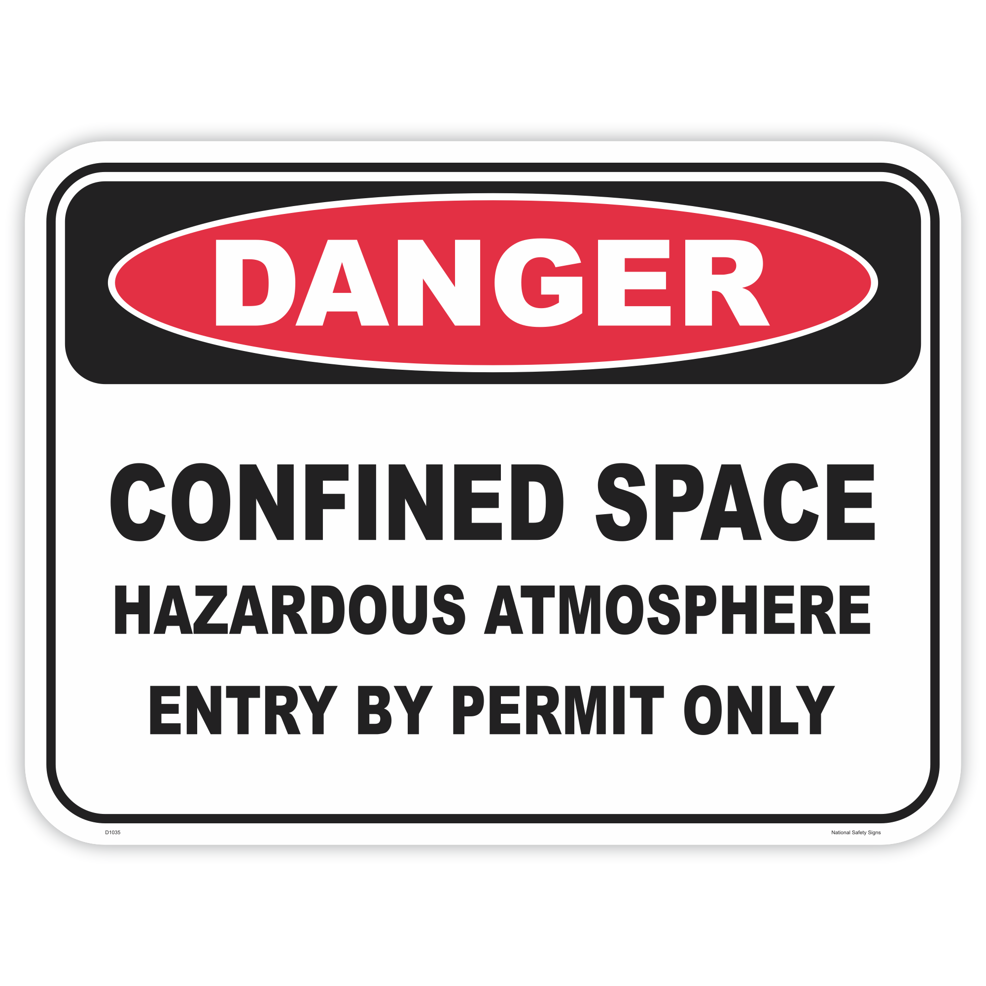 Danger confined space permit only safety sign - AS1319 compliant, National Safety Signs Australia