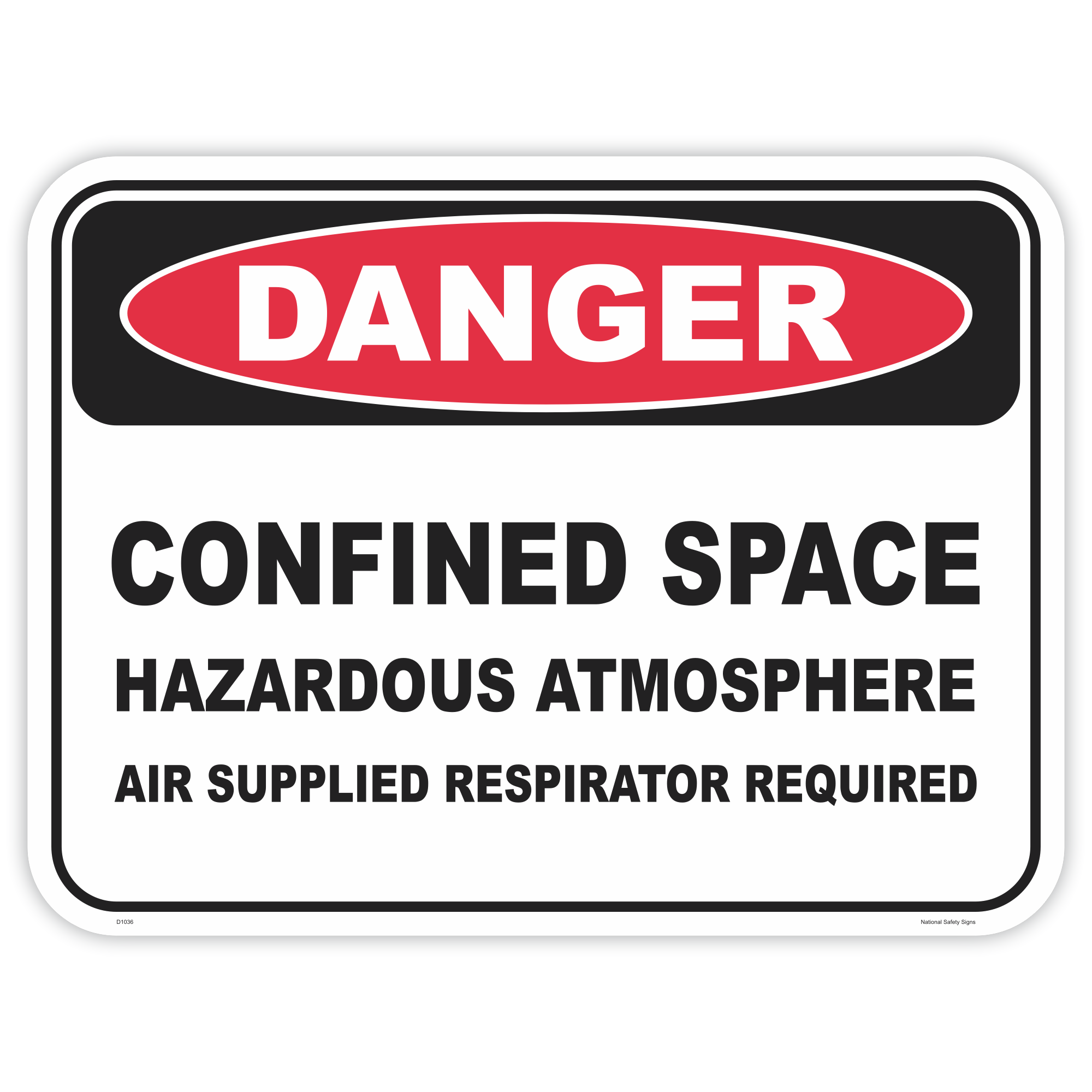 Danger confined space hazardous atmosphere safety sign - AS1319 compliant, National Safety Signs Australia