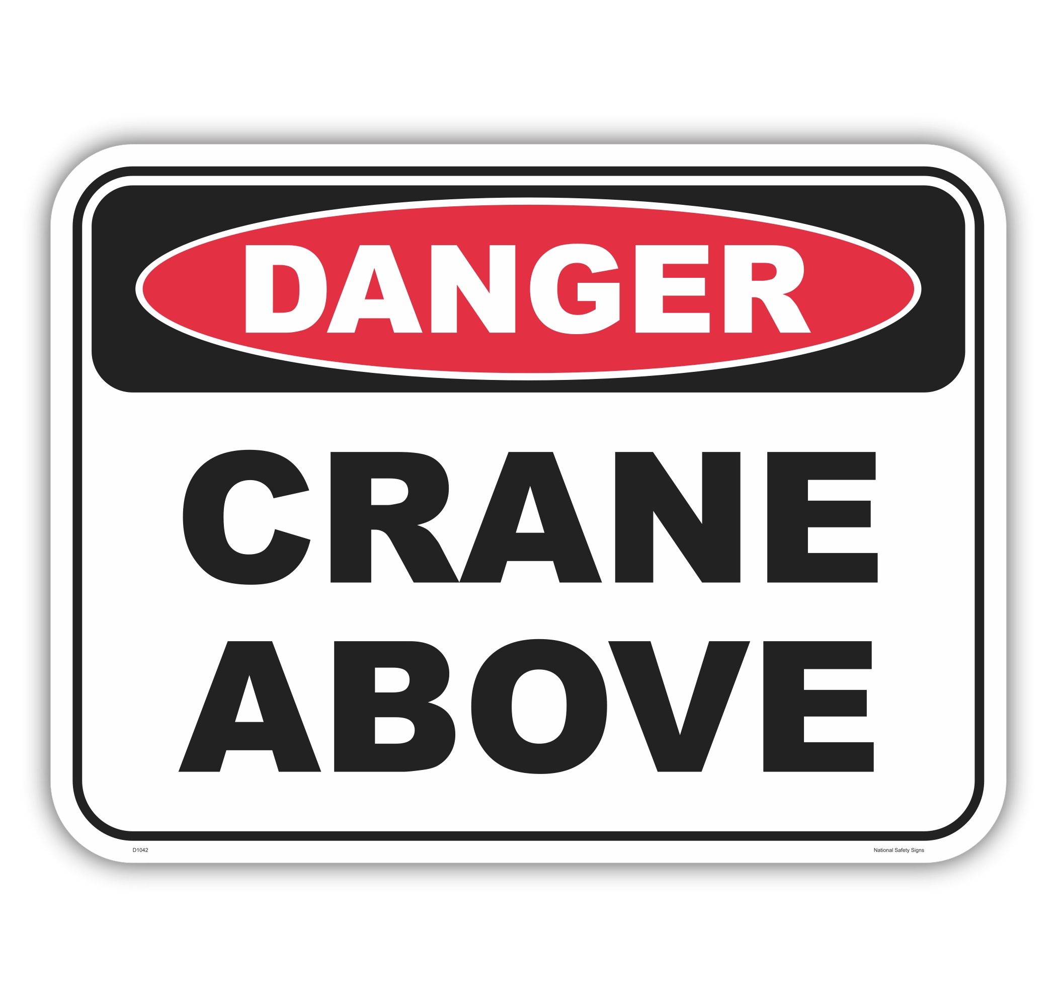 Crane Above Sign D1042
