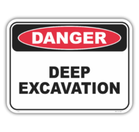 Deep Excavation sign  D1050