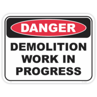 Danger demolition work in progress safety sign - AS1319 compliant, National Safety Signs Australia