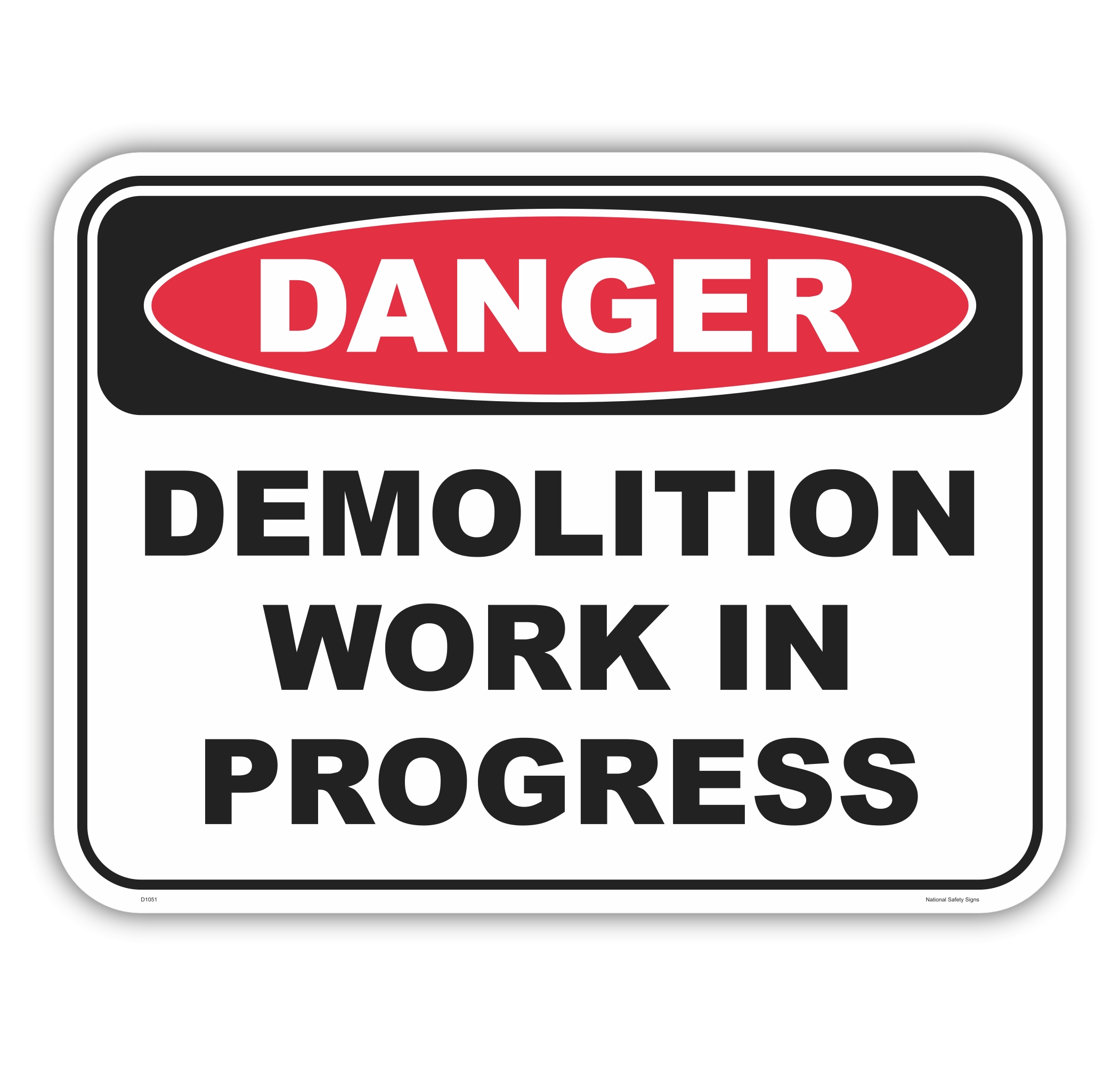Demolition Sign D1051