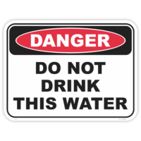 Danger do not drink safety sign - AS1319 compliant, National Safety Signs Australia