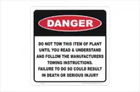 Do Not Tow Read Instructions sign