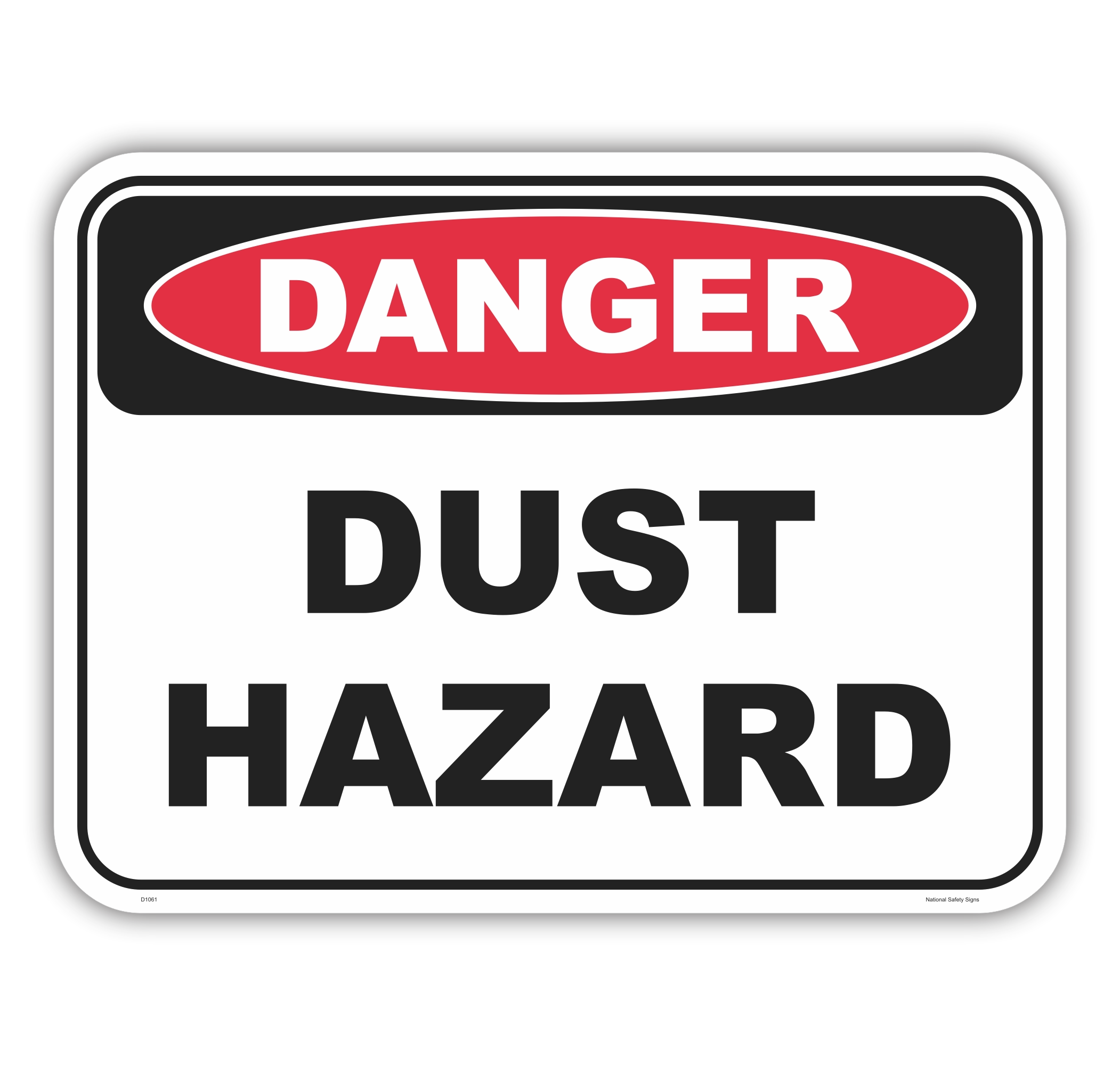 Dust Hazard Sign D1061