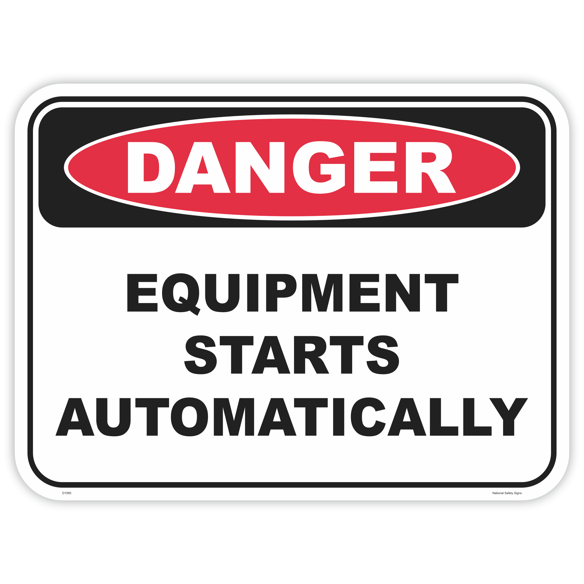 Danger equipment starts automatically safety sign - AS1319 compliant, National Safety Signs Australia