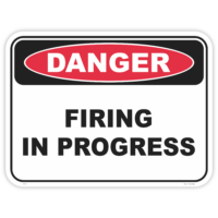Danger firing in progress safety sign - AS1319 compliant, National Safety Signs Australia
