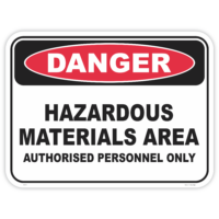 Danger hazardous materials area safety sign - AS1319 compliant, National Safety Signs Australia