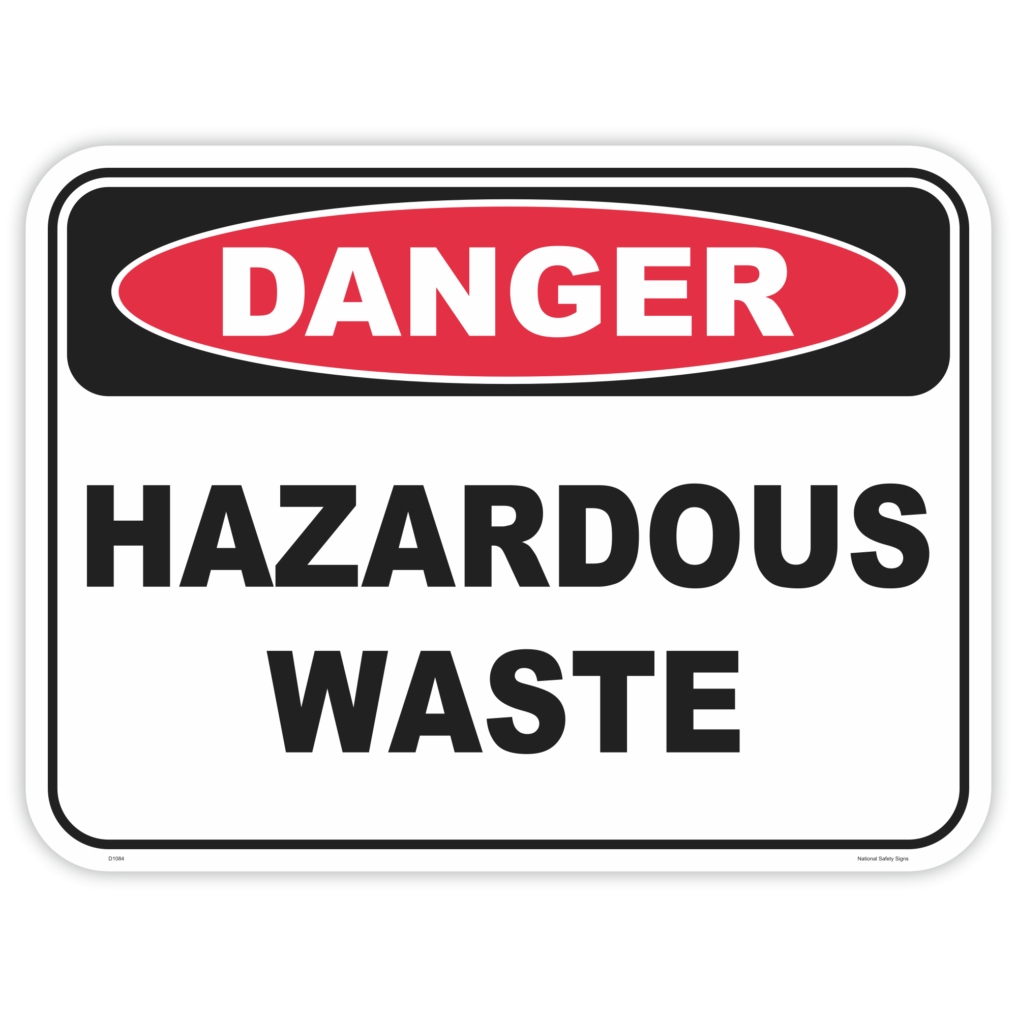 Danger hazardous waste safety sign - AS1319 compliant, National Safety Signs Australia