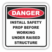 Install Safety Prop Sign D1094
