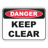 Danger keep clear safety sign - AS1319 compliant, National Safety Signs Australia