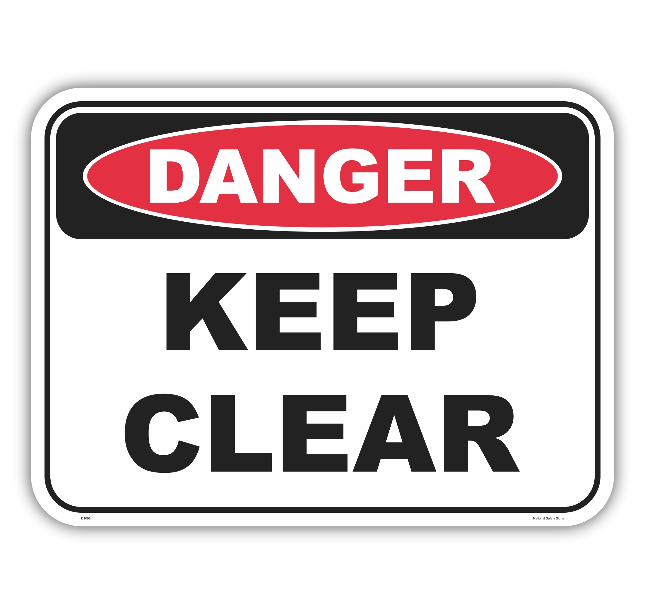Keep Clear Sign D1098