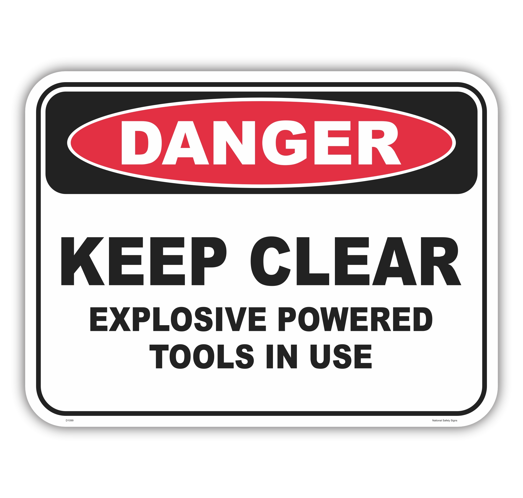 Keep Clear Sign D1099