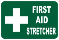 First Aid Stretcher sign