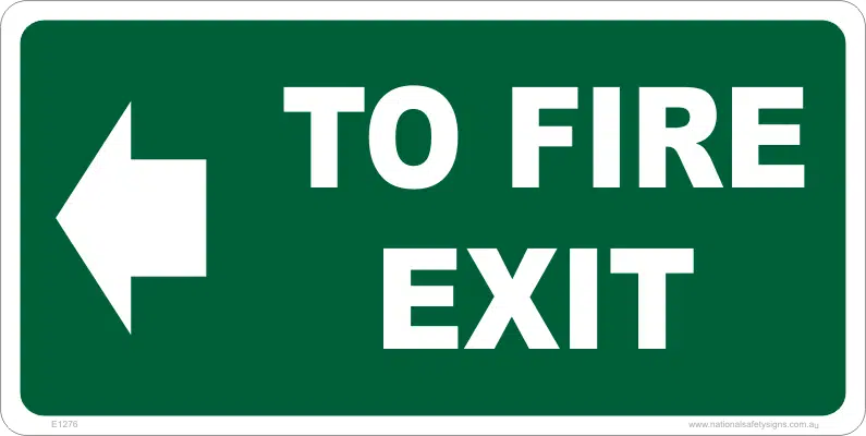 TO FIRE EXIT sign