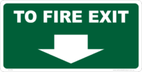 TO FIRE EXIT sign