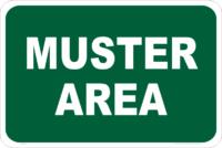 Muster Area sign