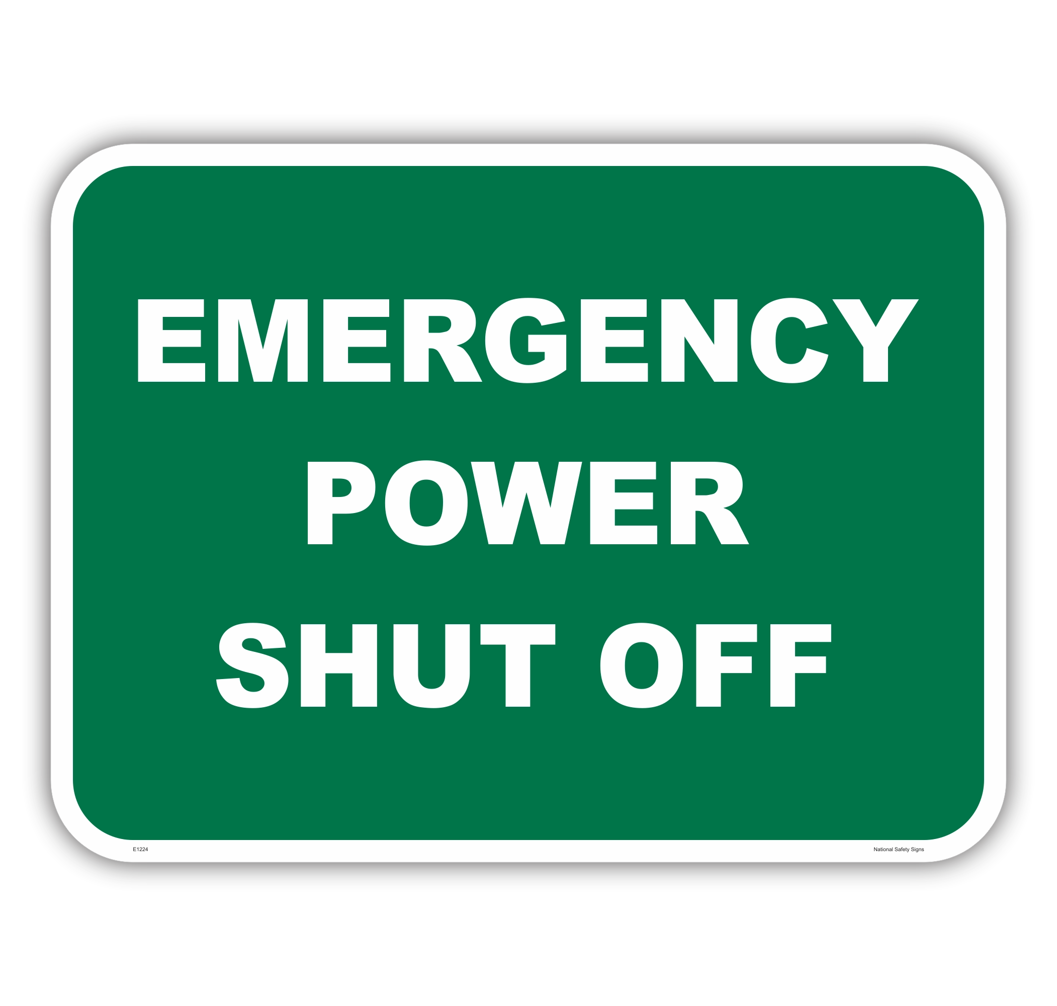 Emergency Power Shut Off sign E1224