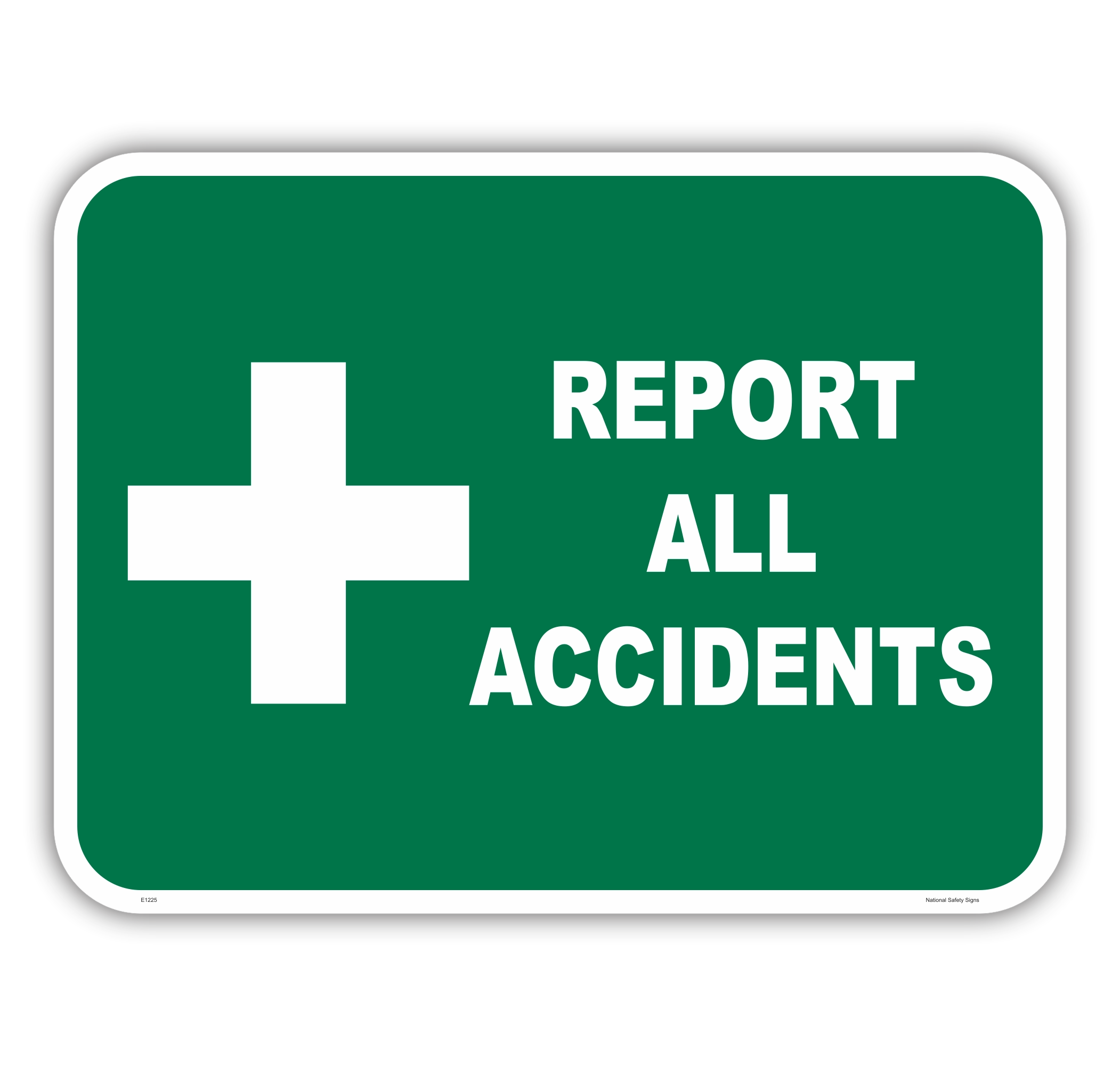 Report Accidents sign E1225