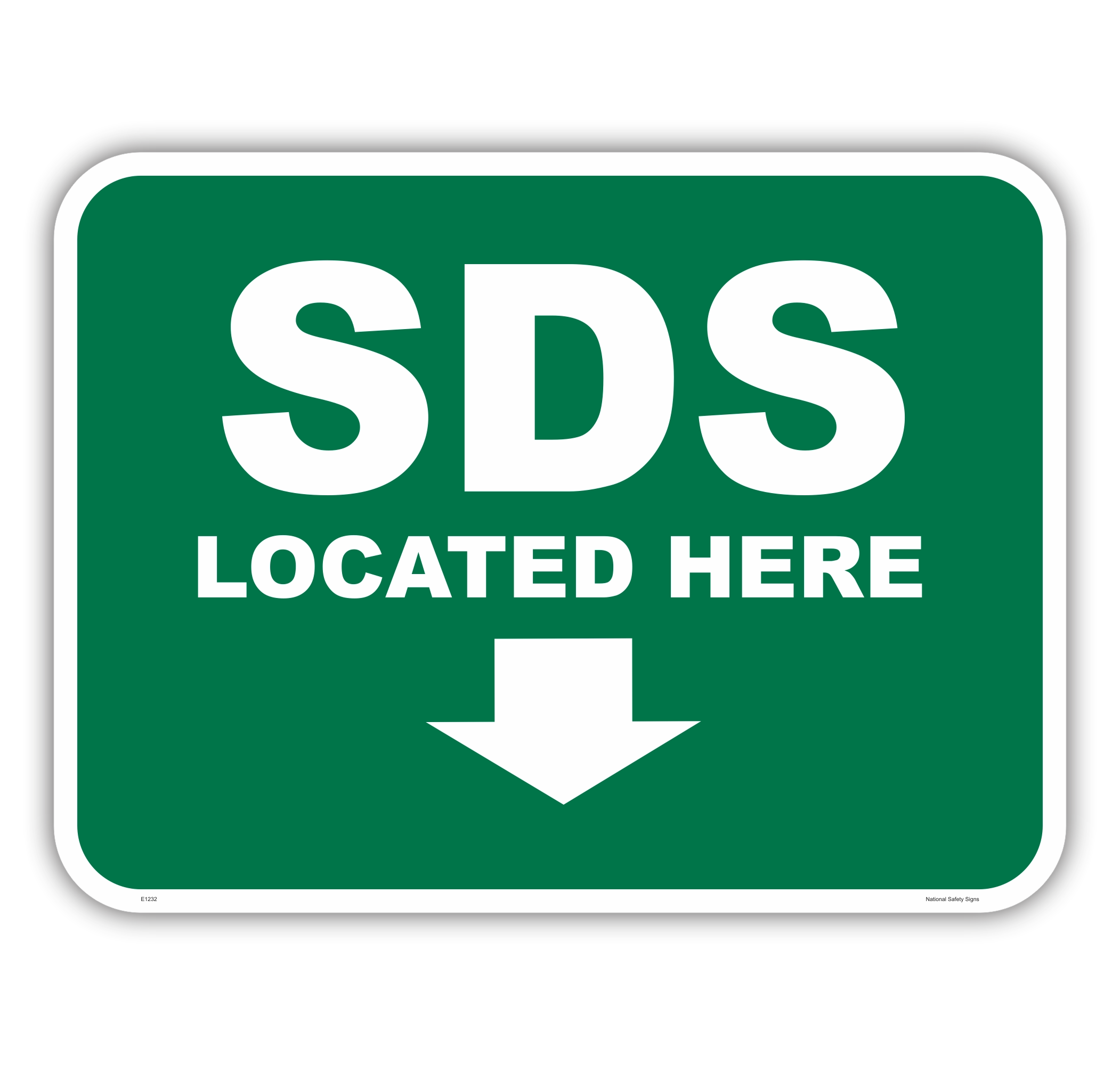 SDS Located Here sign E1232