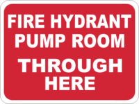 fire hydrant pump room safety sign
