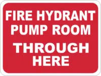 fire hydrant pump room safety sign