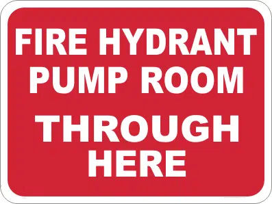fire hydrant pump room safety sign