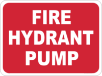 fire hydrant pump safety sign