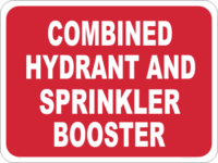 fire Hydrant and sprinkler booster safety sign