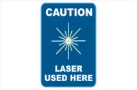 Caution Laser Used here