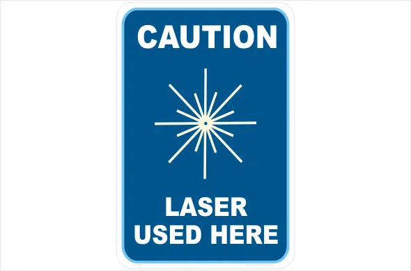 Caution Laser Used here