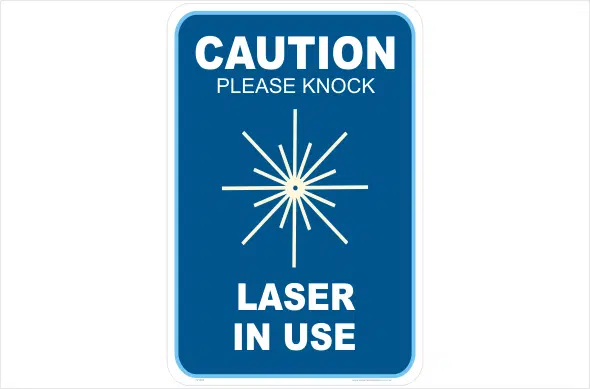 caution please knock laser in use