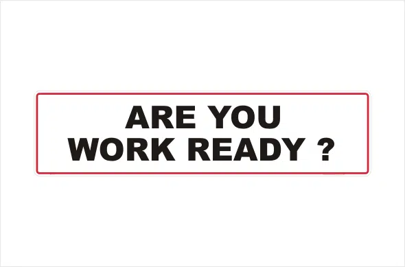 Are You Work Ready