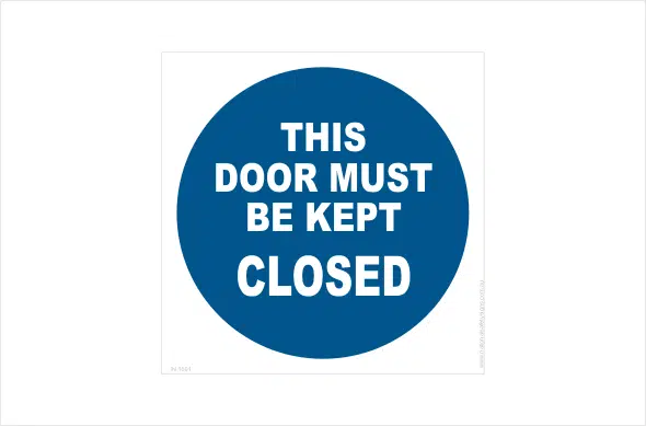 door must be kept closed