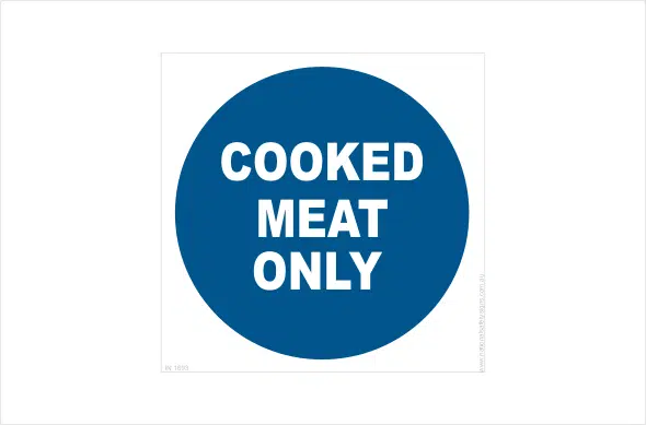 Cooked Meat Only IN1693 - National Safety Signs