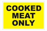 Cooked Meat Only