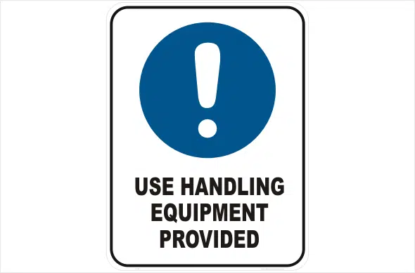 Use Handling Equipment