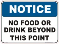No Food or Drink allowed Notice sign
