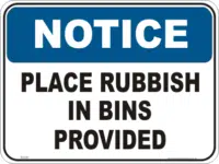 Rubbish bins Notice sign