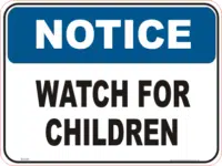 watch for Children Notice sign