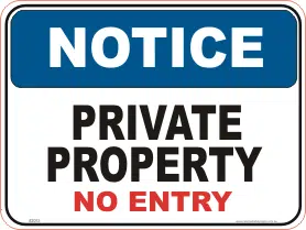 private property sign, no entry sign