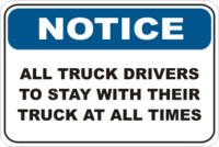 Truck Driver Notice sign