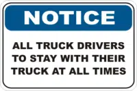 Truck Driver Notice sign