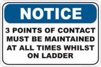3 Points of Contact Notice sign