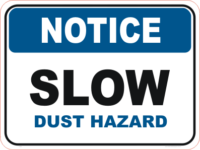 Dust Hazard sign