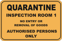 Quarantine Inspection Room sign