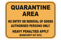 Quarantine Area sign