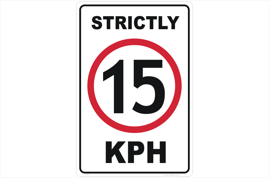 15 Kph Speed Limit Sign